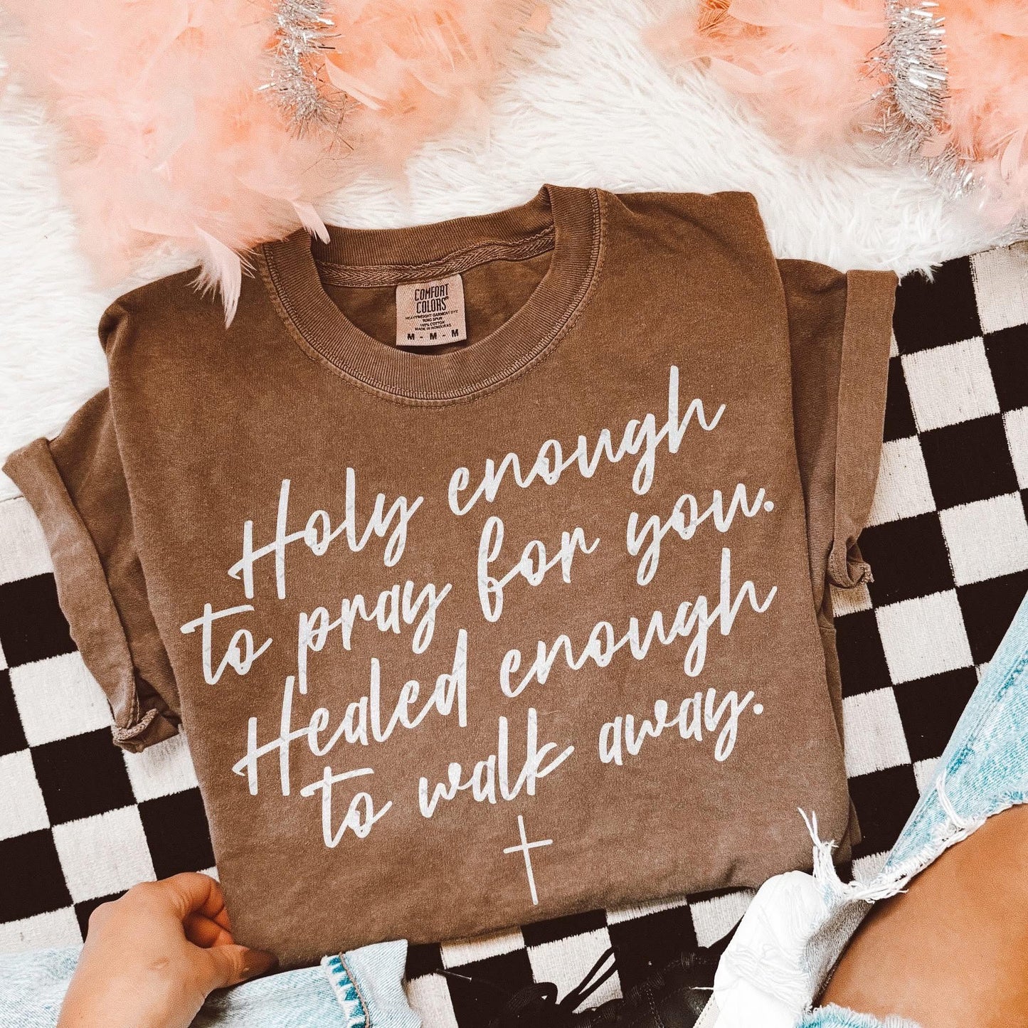 Holy enough to pray for you