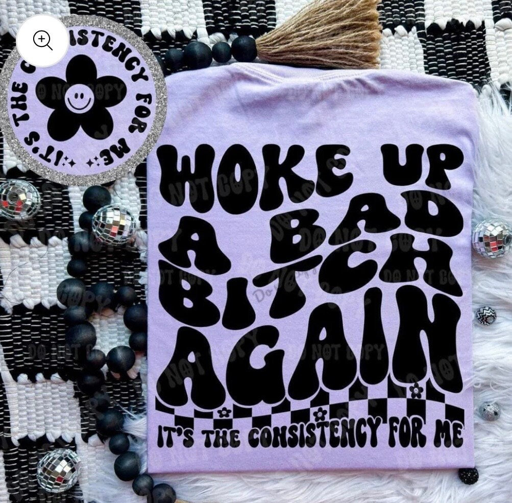 Woke up a bad again