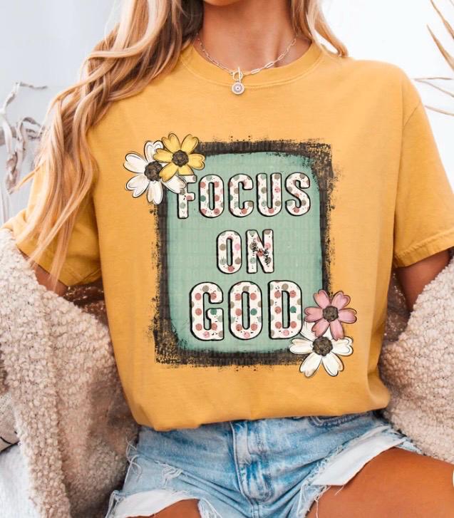 Focus on God