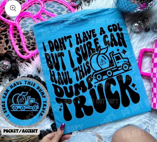 I don’t have a CDL but…